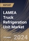 LAMEA Truck Refrigeration Unit Market Size, Share & Trends Analysis Report By Type (Split, and Roof Mount), By Trailer size, By End-user (Food, Pharmaceutical, Chemical Industry, and Others), By Country and Growth Forecast, 2023 - 2030 - Product Thumbnail Image