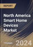 North America Smart Home Devices Market Size, Share & Trends Analysis Report By Component (Solutions, and Services), By Type, By Country and Growth Forecast, 2023 - 2030- Product Image