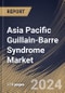 Asia Pacific Guillain-Barre Syndrome Market Size, Share & Trends Analysis Report By Therapeutics (Intravenous Immunoglobulin, Plasma Exchange, and Others), By Route Of Administration, By Distribution Channel, By Country and Growth Forecast, 2023 - 2030 - Product Thumbnail Image