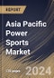 Asia Pacific Power Sports Market Size, Share & Trends Analysis Report By Application (Off-Road, and On-Road), By Propulsion (Gasoline, Electric, and Diesel), By Vehicle Type, By Country and Growth Forecast, 2023 - 2030 - Product Thumbnail Image