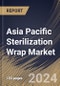Asia Pacific Sterilization Wrap Market Size, Share & Trends Analysis Report By End-use (Hospitals & Clinics, and Others), By Material Type (Plastic & Polymer, Paper & Paperboard, and Others), By Country and Growth Forecast, 2023 - 2030 - Product Image