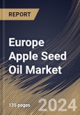 Europe Apple Seed Oil Market Size, Share & Trends Analysis Report By Distribution Channel, By End User (Food & Beverage, Healthcare, Cosmetic, and Skin & Hair Care), By Nature, By Country and Growth Forecast, 2023 - 2030- Product Image