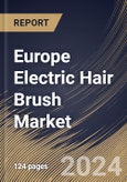 Europe Electric Hair Brush Market Size, Share & Trends Analysis Report By Gender (Female, and Male), By End Use (Household, and Commercial), By Distribution Channel (Offline, and Online), By Country and Growth Forecast, 2023 - 2030- Product Image
