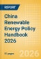 China Renewable Energy Policy Handbook 2026 - Product Thumbnail Image
