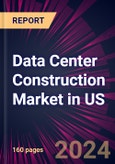 Data Center Construction Market in US 2024-2028- Product Image