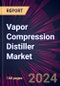 Vapor Compression Distiller Market 2024-2028 - Product Thumbnail Image