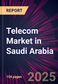 Telecom Market in Saudi Arabia 2025-2029- Product Image