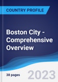 Boston City - Comprehensive Overview, PEST Analysis and Analysis of Key Industries including Technology, Tourism and Hospitality, Construction and Retail- Product Image