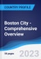 Boston City - Comprehensive Overview, PEST Analysis and Analysis of Key Industries including Technology, Tourism and Hospitality, Construction and Retail - Product Image