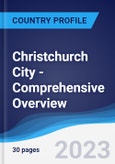 Christchurch City - Comprehensive Overview, PEST Analysis and Analysis of Key Industries including Technology, Tourism and Hospitality, Construction and Retail- Product Image