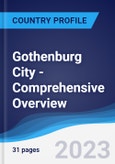 Gothenburg City - Comprehensive Overview, PEST Analysis and Analysis of Key Industries including Technology, Tourism and Hospitality, Construction and Retail- Product Image