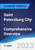 Saint Petersburg City - Comprehensive Overview, PEST Analysis and Analysis of Key Industries including Technology, Tourism and Hospitality, Construction and Retail- Product Image