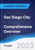 San Diego City - Comprehensive Overview, PEST Analysis and Analysis of Key Industries including Technology, Tourism and Hospitality, Construction and Retail- Product Image