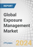 Global Exposure Management Market by Component (Solutions and Services), Deployment Mode (Cloud and On-premises), Application (Vulnerability Management, Threat Intelligence, Attack Surface Management), End-user Industry and Region - Forecast to 2029- Product Image