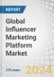 Global Influencer Marketing Platform Market by Offering, Application (Product Seeding, Influencer Relationship Management), Marketing Type (Content Marketing and Distribution, Event Promotion and Attendance), End User and Region - Forecast to 2028 - Product Image