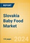 Slovakia Baby Food Market Assessment and Forecasts to 2029 - Product Thumbnail Image