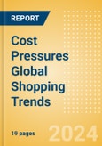 Cost Pressures Global Shopping Trends- Product Image