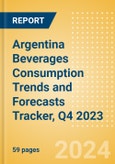 Argentina Beverages Consumption Trends and Forecasts Tracker, Q4 2023 (Dairy and Soy Drinks, Alcoholic Drinks, Soft Drinks and Hot Drinks)- Product Image