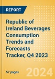 Republic of Ireland Beverages Consumption Trends and Forecasts Tracker, Q4 2023 (Dairy and Soy Drinks, Alcoholic Drinks, Soft Drinks and Hot Drinks)- Product Image