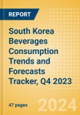 South Korea Beverages Consumption Trends and Forecasts Tracker, Q4 2023 (Dairy and Soy Drinks, Alcoholic Drinks, Soft Drinks and Hot Drinks)- Product Image