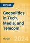 Geopolitics in Tech, Media, and Telecom - Thematic Research - Product Thumbnail Image