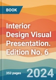 Interior Design Visual Presentation. Edition No. 6- Product Image