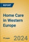 Home Care in Western Europe - Product Thumbnail Image