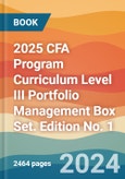 2025 CFA Program Curriculum Level III Portfolio Management Box Set. Edition No. 1- Product Image