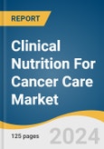 Clinical Nutrition For Cancer Care Market Size, Share & Trends Analysis Report by Product (Oral, Nutrition Enteral Feeding Formulas, Parenteral Nutrition), Stage, Sales Channel, Region, and Segment Forecasts, 2024-2030- Product Image
