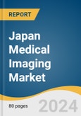 Japan Medical Imaging Market Size, Share & Trends Analysis Report by Technology (X-Ray, Ultrasound, Nuclear Imaging), End-use (Hospitals, Diagnostic Imaging Centers), and Segment Forecasts, 2024-2030- Product Image