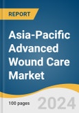 Asia-Pacific Advanced Wound Care Market Size, Share & Trends Analysis Report by Product (Moist, Antimicrobial), Application (Chronic Wounds), End-use (Hospitals, Specialty Clinics), Country, and Segment Forecasts, 2024-2030- Product Image