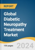 Global Diabetic Neuropathy Treatment Market Size, Share & Trends Analysis Report by Disorder Type (Peripheral Neuropathy, Autonomic Neuropathy), Drug Class (NSAIDs, Capsaicin, Opioid), Distribution Channel, Region, and Segment Forecasts, 2024-2030- Product Image
