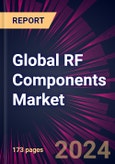 Global RF Components Market for Consumer Electronics Market 2024-2028- Product Image