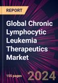 Global Chronic Lymphocytic Leukemia Therapeutics Market 2024-2028- Product Image