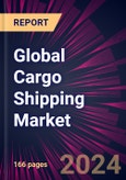Global Cargo Shipping Market 2024-2028- Product Image
