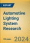 Global and China Automotive Lighting System Research Report, 2023-2024 - Product Image