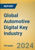 Global Automotive Digital Key Industry Trends Research Report, 2024- Product Image