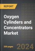 Oxygen Cylinders and Concentrators Market (2024 Edition): Analysis By Product (Portable, Fixed), By Application, By Region: Market Insights and Forecast (2020-2030)- Product Image