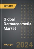 Global Dermocosmetic Market (2024 Edition): Analysis By Type (Skin Care, Hair Care), By Distribution Channel, By End-Users, By Region: Market Insights and Forecast (2020-2030)- Product Image