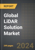 Global LiDAR Solution Market (2024 Edition): Analysis By Solution (Software and Hardware), By LiDAR Type, By Application, By Region, By Country: Market Insights and Forecast (2020-2030)- Product Image