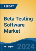 Beta Testing Software Market - Global Industry Size, Share, Trends, Opportunity, and Forecast, 2019-2029F- Product Image