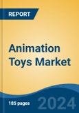 Animation Toys Market - Global Industry Size, Share, Trends, Opportunity, and Forecast, 2019-2029F- Product Image