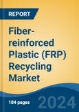 Fiber-reinforced Plastic (FRP) Recycling Market - Global Industry Size, Share, Trends, Opportunity, and Forecast, 2019-2029F- Product Image