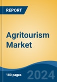 Agritourism Market - Global Industry Size, Share, Trends, Opportunity, and Forecast, 2019-2029F- Product Image
