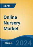 Online Nursery Market - Global Industry Size, Share, Trends, Opportunity, and Forecast, 2019-2029F- Product Image