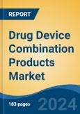 Drug Device Combination Products Market - Global Industry Size, Share, Trends, Opportunity, and Forecast, 2019-2029F- Product Image