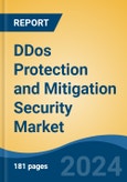DDos Protection and Mitigation Security Market - Global Industry Size, Share, Trends, Opportunity, and Forecast, 2019-2029F- Product Image
