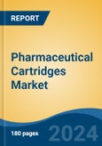 Pharmaceutical Cartridges Market - Global Industry Size, Share, Trends, Opportunity, and Forecast, 2019-2029F- Product Image