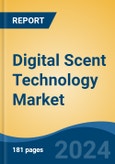 Digital Scent Technology Market - Global Industry Size, Share, Trends, Opportunity, and Forecast, 2019-2029F- Product Image