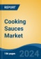 Cooking Sauces Market - Global Industry Size, Share, Trends, Opportunity, and Forecast, 2019-2029F - Product Thumbnail Image